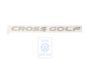 Volkswagen Golf 5 (1K) folieopschrift CROSSGOLF - rechts, antraciet metallic